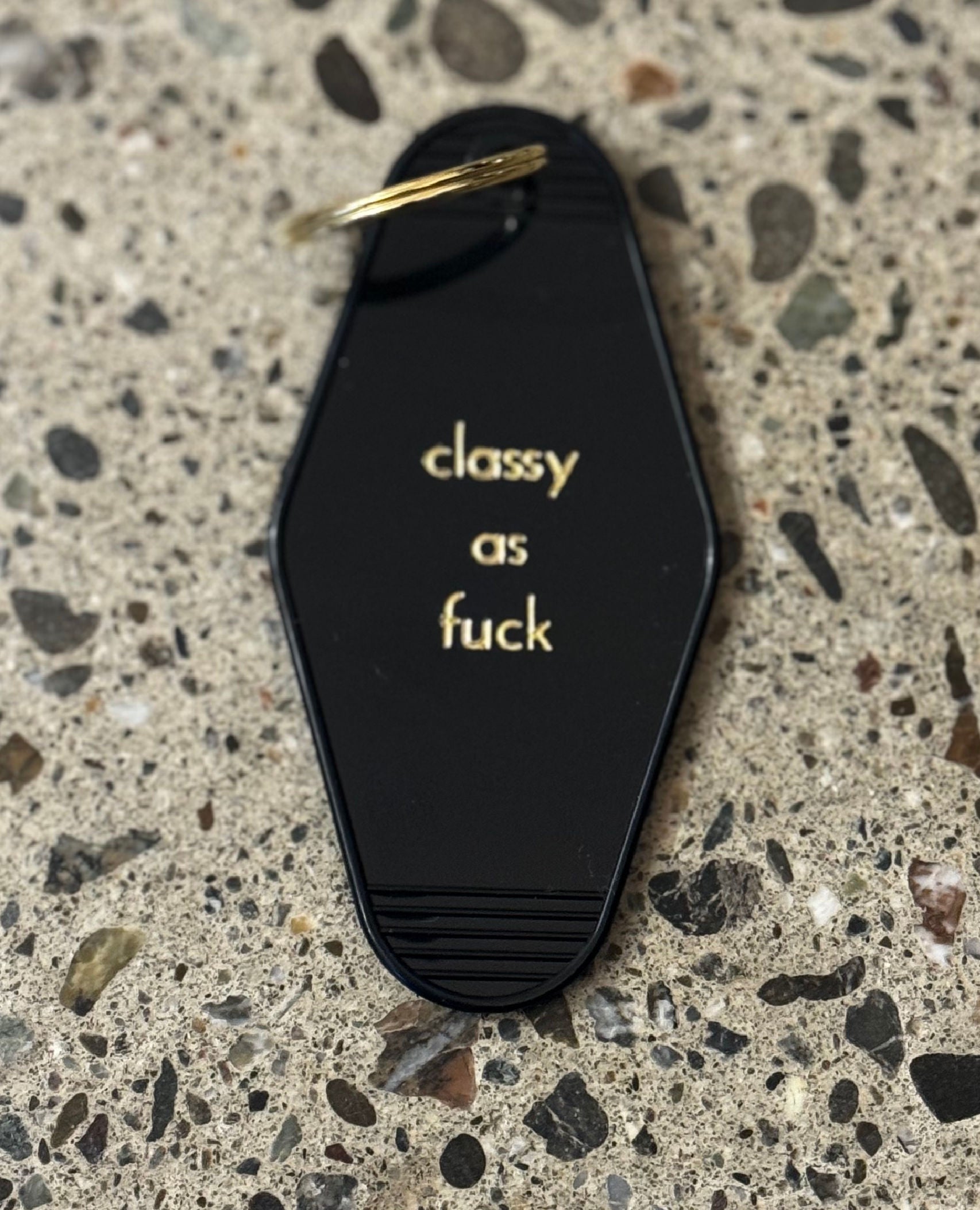 Classy As Fuck Keychain