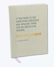 Elizabeth Gilbert Gorgeous and Amazing Journal