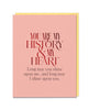 Elizabeth Gilbert You Are My History and My Heart Card