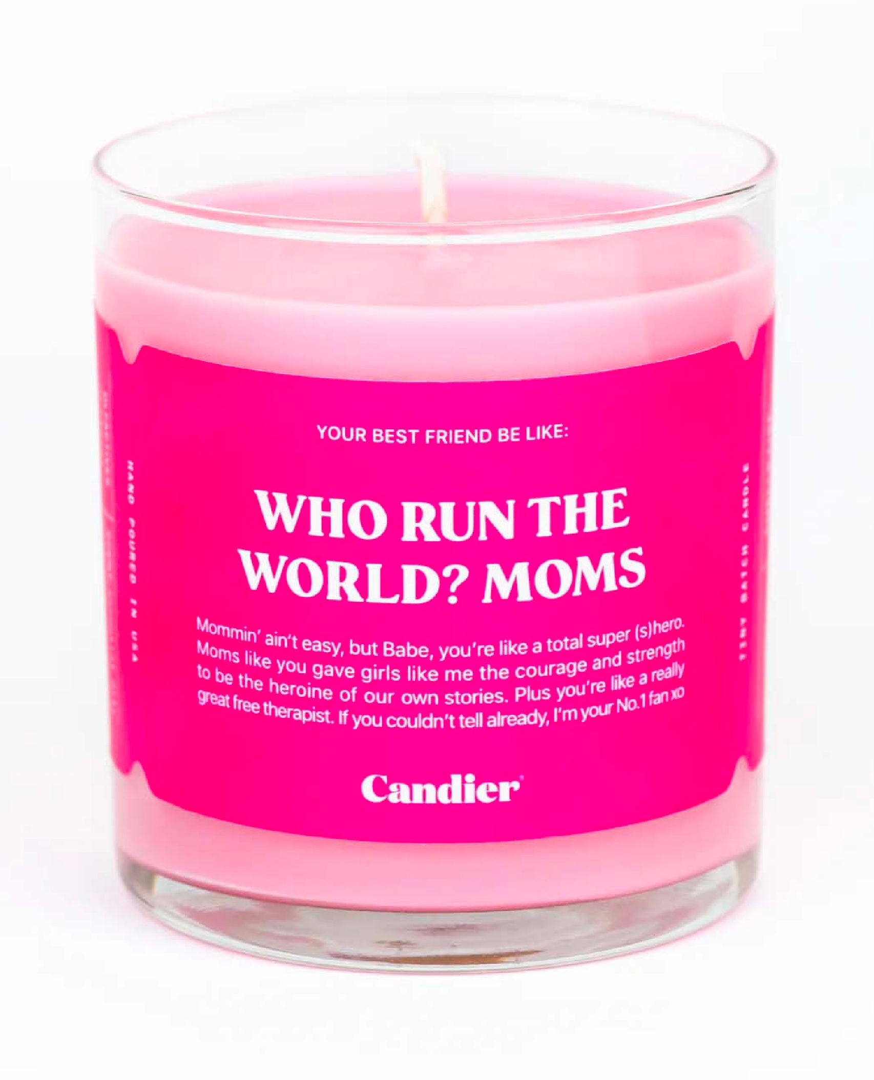 Who Runs The World? Moms Candle