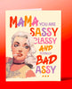 Sassy and Badassy Birthday Card