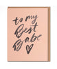To My Best Babe Card