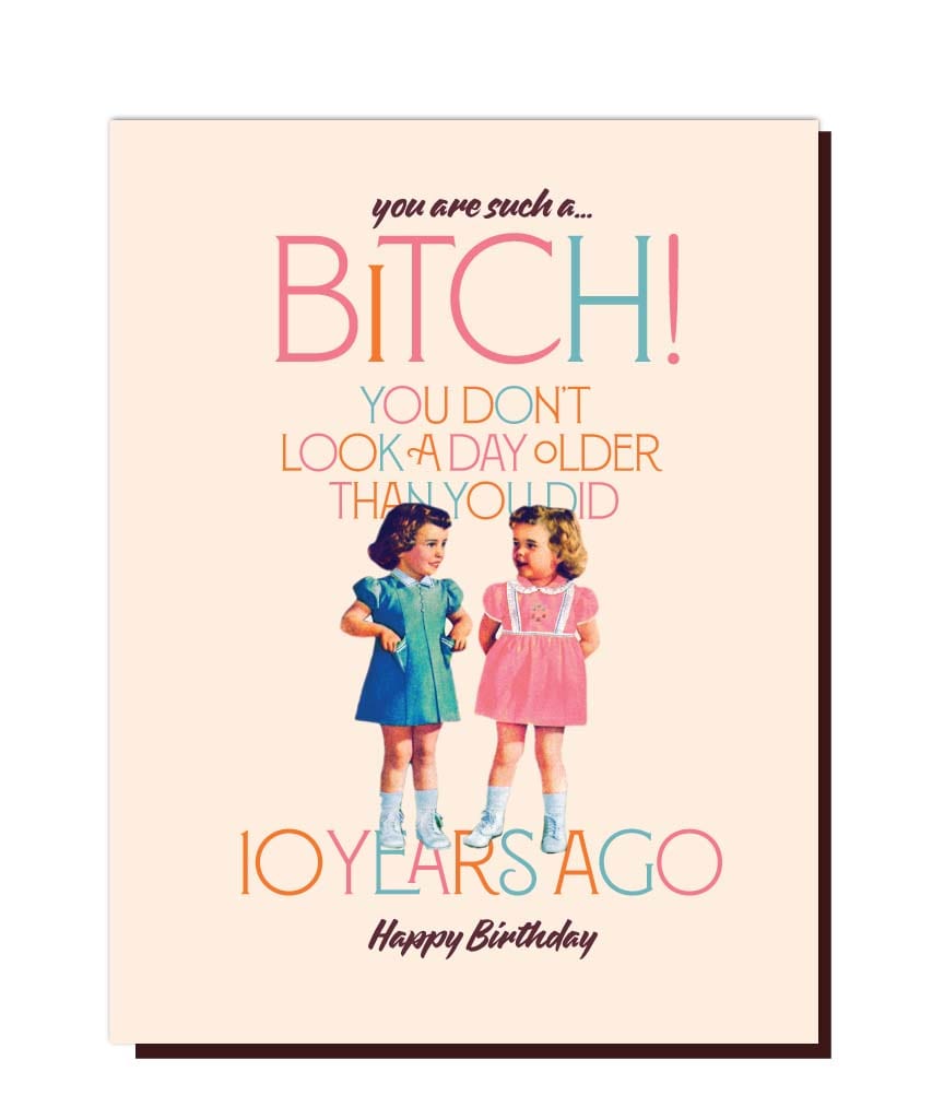 You Are Such a B*tch Birthday