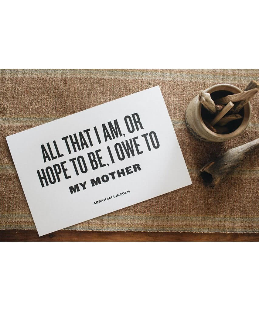 'I owe to my mother' Letterpress 11