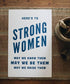 'Here's To Strong Women' Letterpress 11" x 17"