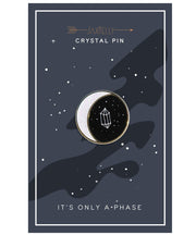 It's Only a Phase Enamel Pin