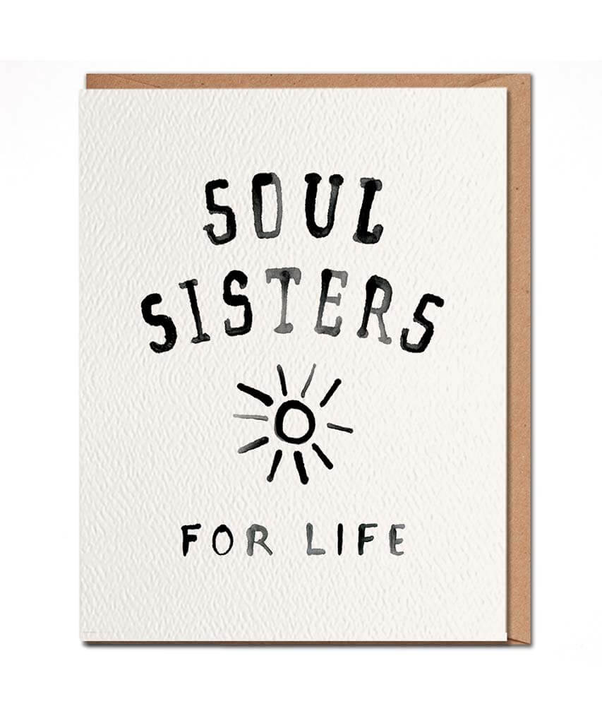 Soul Sisters For Life Card