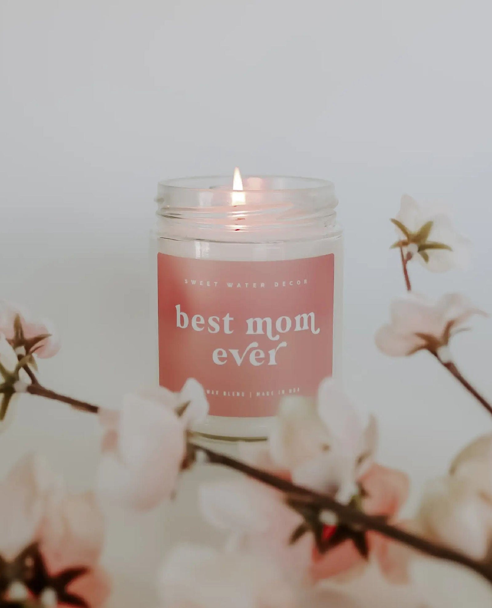 Best Mom Ever Soy Candle