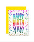 Happy Birth Yay! Card