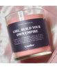 Girl Build Your Own Empire Candle Bestseller