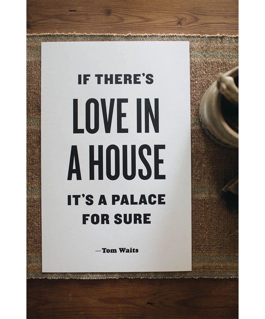 ' If There's Love ' Letterpress 11" x 17"