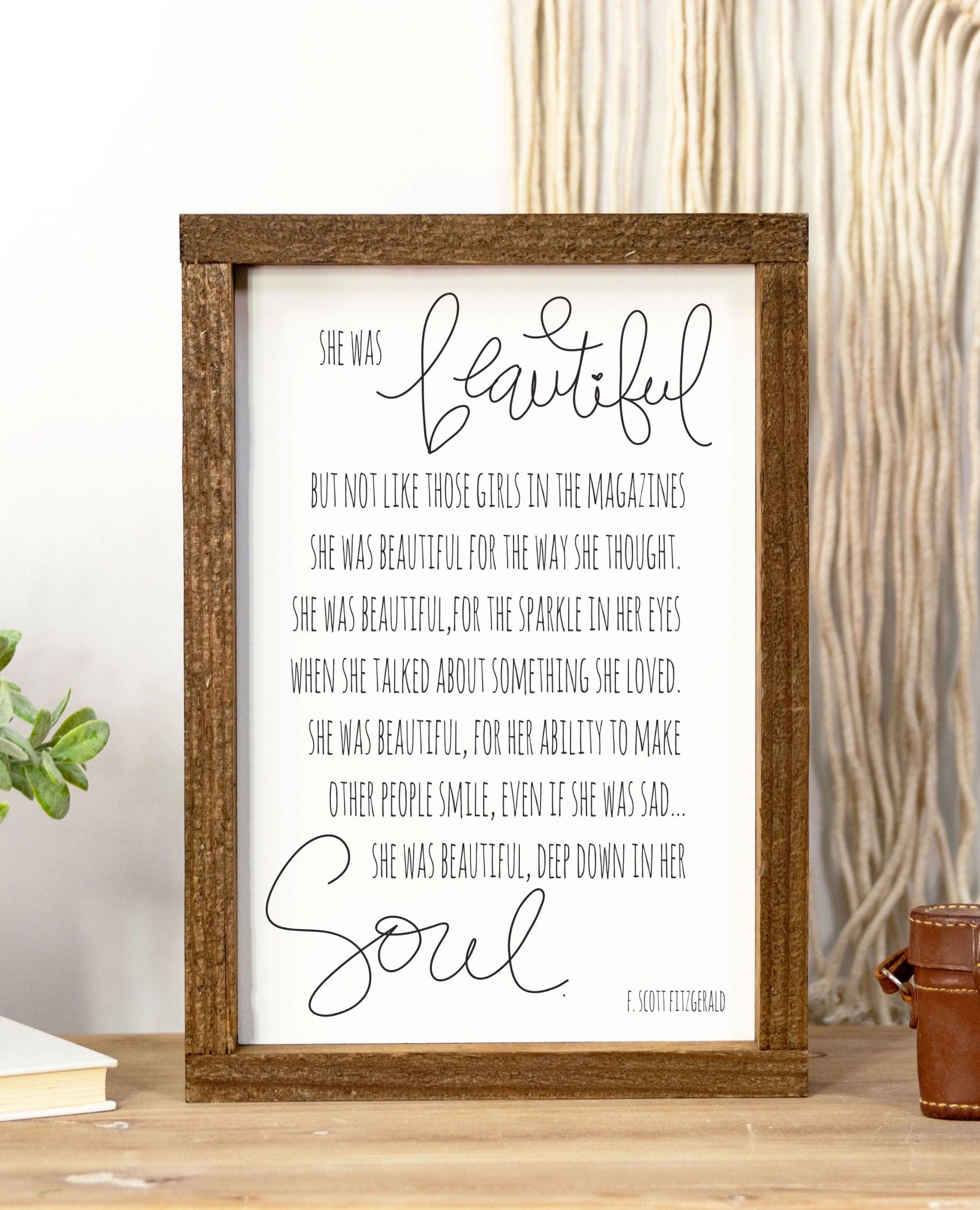 She Was Beautiful F. Scott Fitzgerald Quote Wood Sign Multiple Sizes