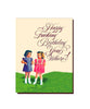 Happy Birthday You Girls Card